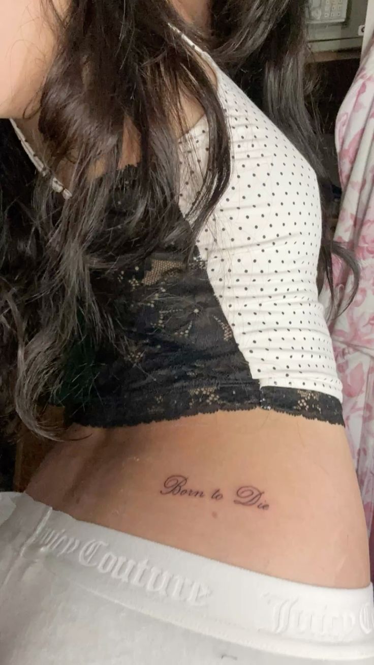 30 Born to Die Tattoo Ideas : Aesthetic Lettering, Stomach and Collarbone Placement